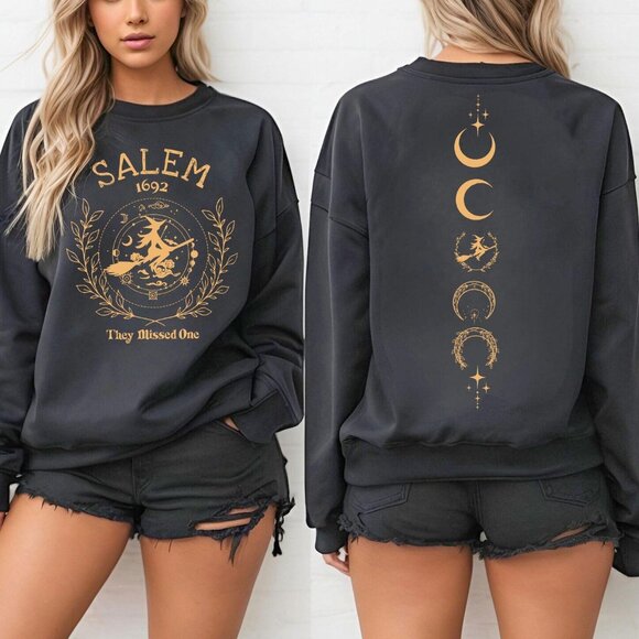 Salem They Missed One Sweatshirt, Halloween Witch Sweatshirt, Salem 1692 - Picture 1 of 5